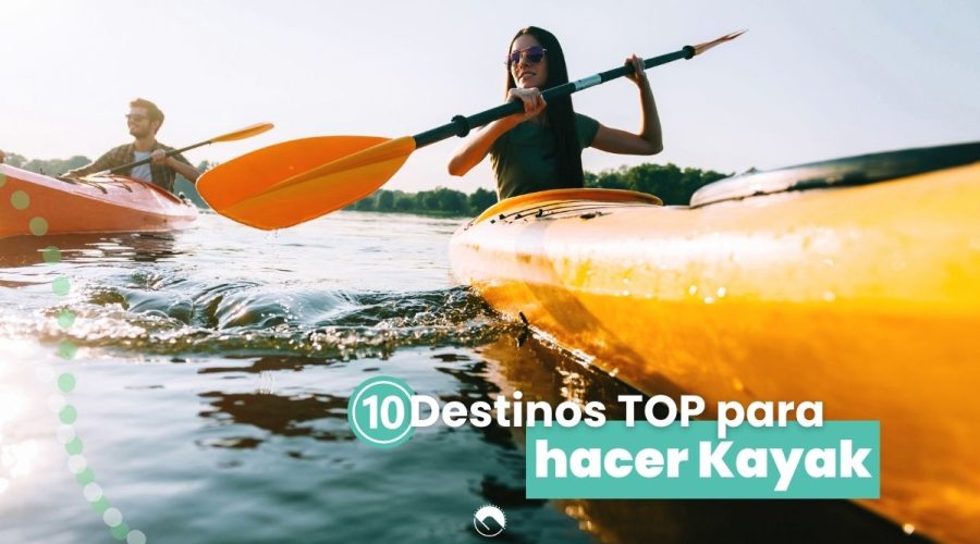 mejores destinos para hacer kayak